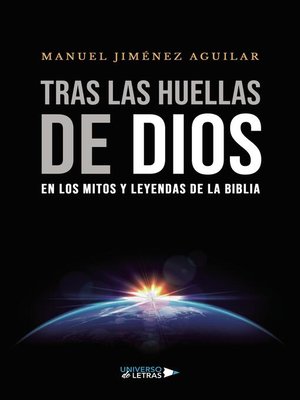 cover image of Tras las huellas de Dios en los mitos y leyendas de la Biblia